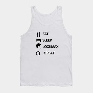 Eat sleep lookmax repeat funny t shirt meme tiktok meme design Tank Top